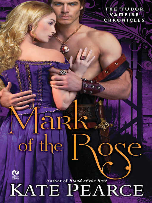 Title details for Mark of the Rose by Kate Pearce - Available